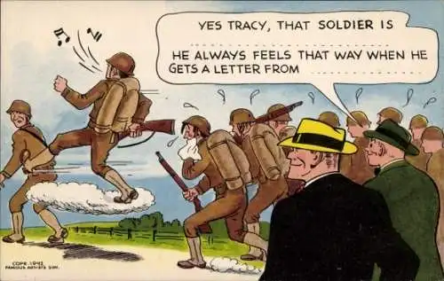 Künstler Ak Military Comic, Yes Tracy, that Soldier is he always Feels..