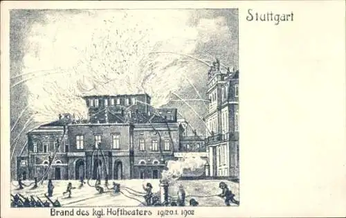 Ak Stuttgart in Württemberg, Brand des königlichen Hoftheaters 1902