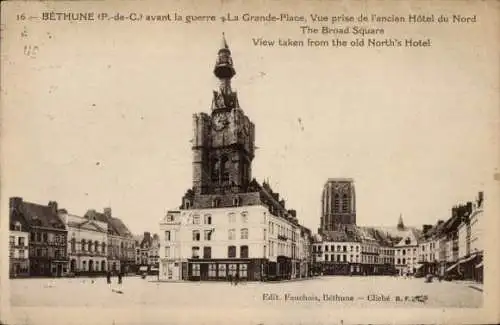 Ak Béthune Pas de Calais, Grande Place, Vue prise de l'ancien Hotel du Nord