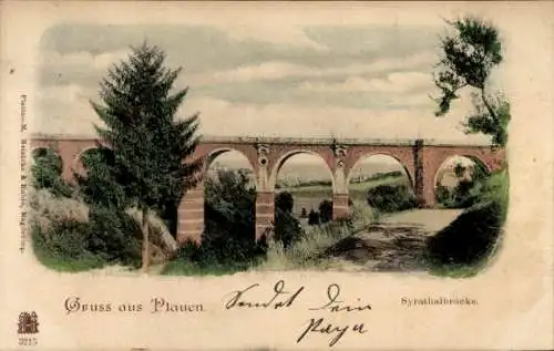 Ak Plauen im Vogtland, Syratalbrücke