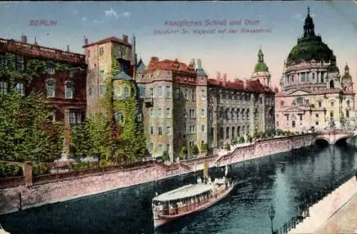 Ak Berlin Mitte, Königliches Schloss, Dom, Ausfahrt Sr. Majestät auf der Alexandra