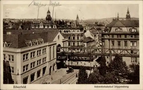 Ak Elberfeld Wuppertal, Schwebebahnhof Döppersberg, Übersicht