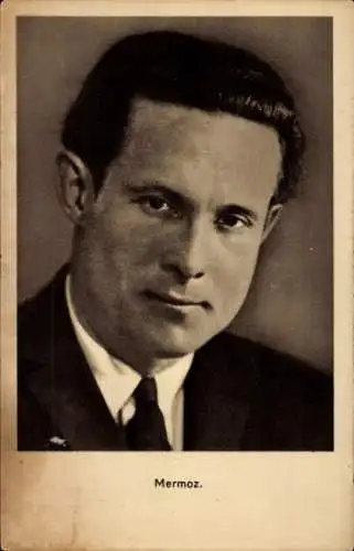 Ak Jean Mermoz, Aviateur, Französischer Pilot, Portrait