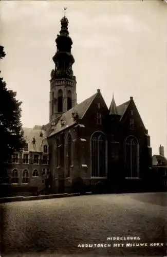 Ak Middelburg Zeeland Niederlande, Abdijtoren met Nieuwe Kerk