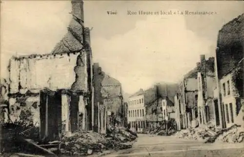 Ak Visé Wallonien Lüttich, Rue Haute et local la Renaissance, Kriegszerstörung 1. WK