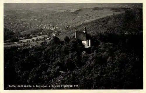 Ak Endingen am Kaiserstuhl, Katharinenkapelle, Fliegeraufnahme