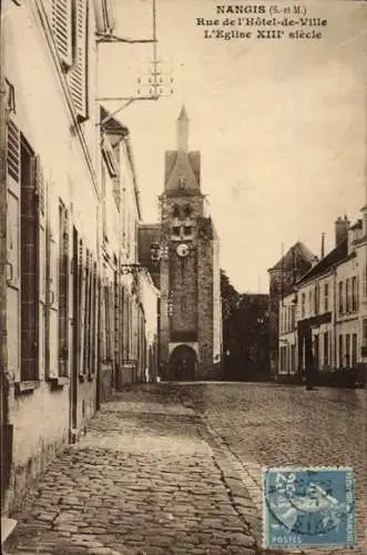 Ak Nangis Seine et Marne, Rue de l'Hotel de Ville, Kirche