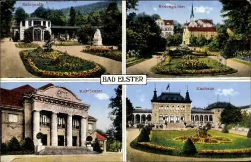 Ak Bad Elster im Vogtland, Salzquelle, Rosengarten, Kurtheater, Kurhaus