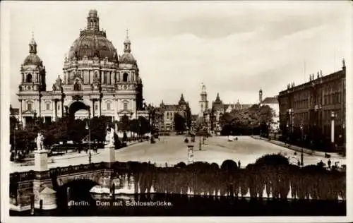 Ak Berlin Mitte, Dom, Schlossbrücke