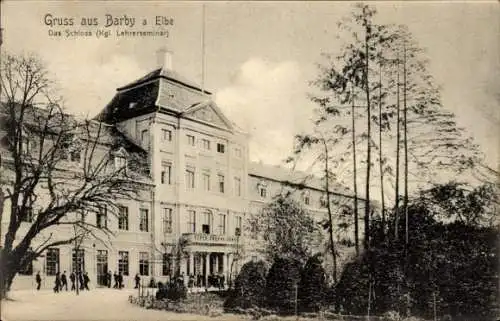 Ak Barby an der Elbe, Schloss, Königliches Lehrerseminar