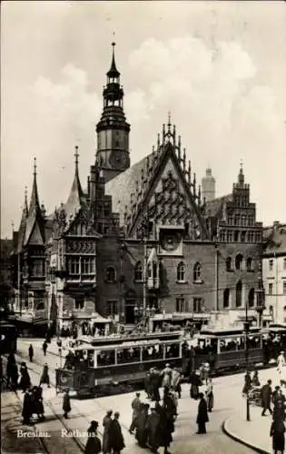 Ak Wrocław Breslau Schlesien, Rathaus, Straßenbahn