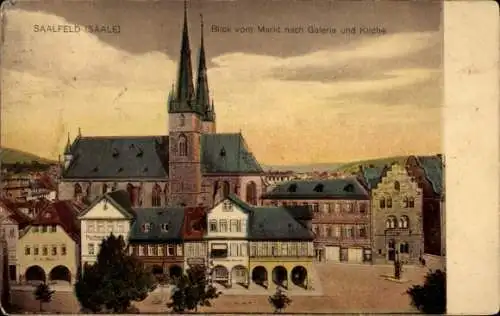 Ak Saalfeld an der Saale Thüringen, Blick vom Markt nach Galerie und Kirche