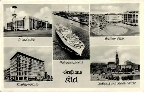 Ak Holtenau Kiel, Ostseehalle, Raiffeisenhaus, Holtenau, Kanal, Berliner Platz, Rathaus, Theater