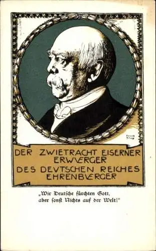 Künstler Ak Stuck, Franz, Fürst Otto von Bismarck, Wir Deutsche fürchten Gott..