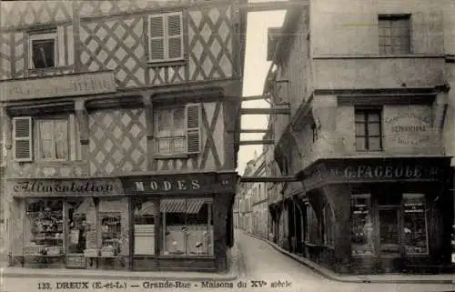 Ak Dreux Eure et Loir, Grande-Rue, Maisons du XV siecle