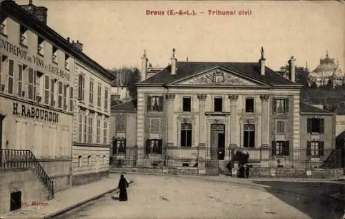 Ak Dreux Eure et Loir, Tribunal civil