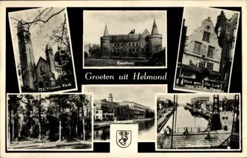 Ak Helmond Nordbrabant Niederlande, Kirche, Rathaus, Warande, Huis met De Luts anno 1594, Markt