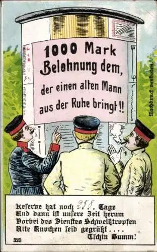 Ak 1000 Markt Belohnung dem, der einen alten Mann aus der Ruhe bringt, Soldaten, Litfaßsäule