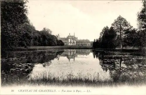 Ak Chantilly Oise, Schloss, Parc