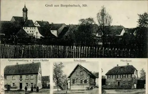 Ak Niederoberbach Burgoberbach in Mittelfranken Bayern, Teilansicht, Pfarrhaus, Schule, Geschäft