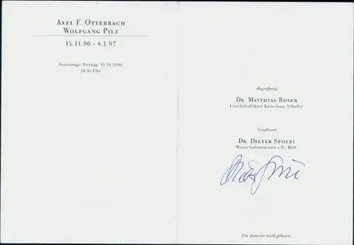 Autogramm Dr. Dieter Spoerl, Wirtschaftsminister a.D., Ausstellung Axel F. Otterbach, Wolfgang Pilz