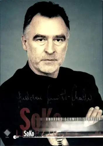 Ak Schauspieler Andreas Schmidt-Schaller, Portrait, Serie SoKo Leipzig, Autogramm