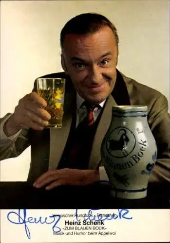 Ak Schauspieler Hein Schenk, Portrait, Glas, Krug, Zum Blauen Bock, Autogramm