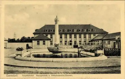 Ak Darmstadt in Hessen, Hauptbahnhof, Amtsgebäude und Verkehrsvereins Brunnen