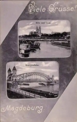 Ak Magdeburg an der Elbe, Königsbrücke, Elbe, Dom