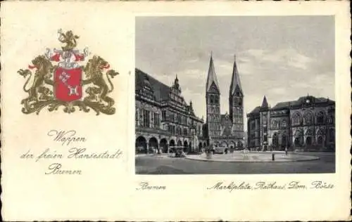 Ak Hansestadt Bremen, Marktplatz, Rathaus, Dom, Wappen, Börse