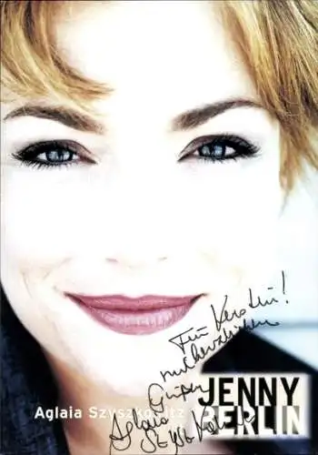Ak Schauspielerin Aglaia Szyszkowitz, Portrait, Autogramm, Jenny Berlin