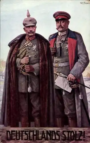 Künstler Ak Fischer, Deutschlands Stolz, Generalfeldmarschall Paul von Hindenburg, Kaiser Wilhelm II