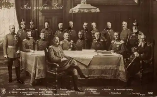 Ak Aus großer Zeit, Kaiser Wilhelm II., Prinzen, Generalstab, Hindenburg, Ludendorff