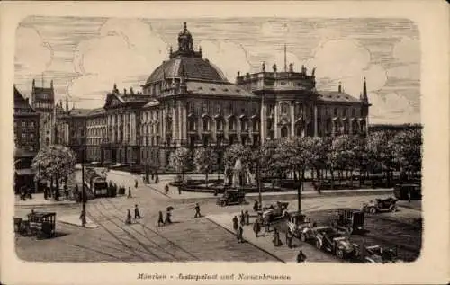 Ak München Bayern, Justizpalast und Nornenbrunnen