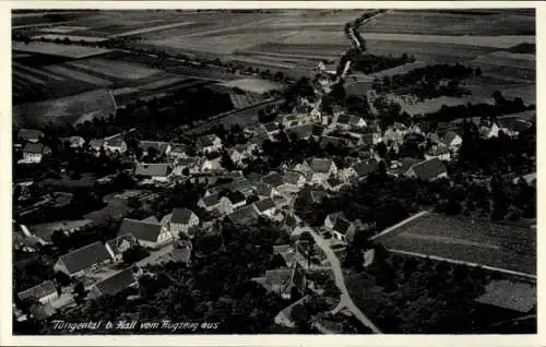 Ak Tüngental Schwäbisch Hall in Württemberg, Fliegeraufnahme