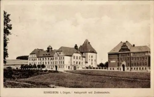 Ak Schneeberg im Erzgebirge, Amtsgericht und Zeichenschule