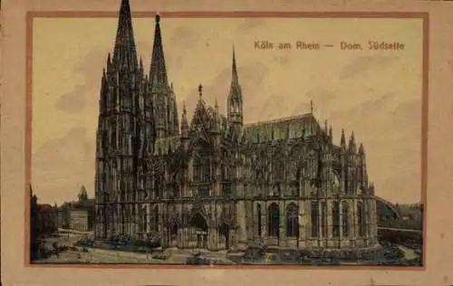 Ak Köln am Rhein, Dom, Südseite