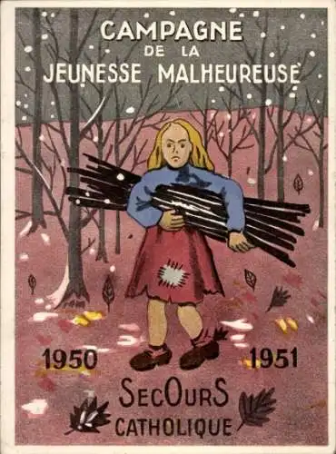 Ak Campagne de la Jeunesse Malheureuse 1950 1951, Secours Catholique