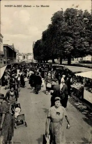 CPA Noisy le Sec Seine Saint Denis, La Marché