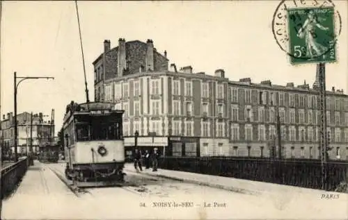 CPA Noisy le Sec Seine Saint Denis, Tramway, Pont