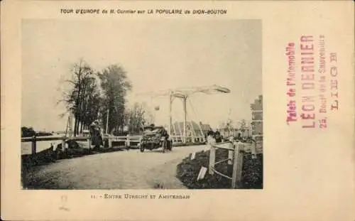 Ak Tour d'Europe de M. Cornier sur La Populaire de Dion Bouton, Entre Utrecht et Amsterdam, Auto