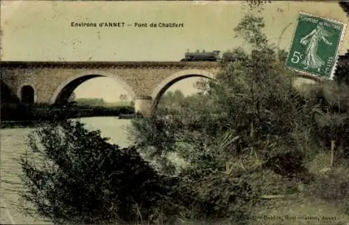 Ak Annet Seine et Marne, Pont de Chalifert