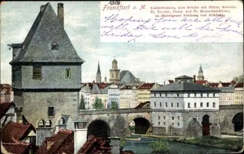 Ak Frankfurt am Main, Kuhhirtenturm, Alte Brücke, Mühle, Mainkai, St. Nicolaikirche, Paulskirche