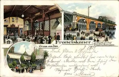 Litho Berlin Mitte, Franciskaner, Gasthaus am Stadtbahnhof Friedrichstraße