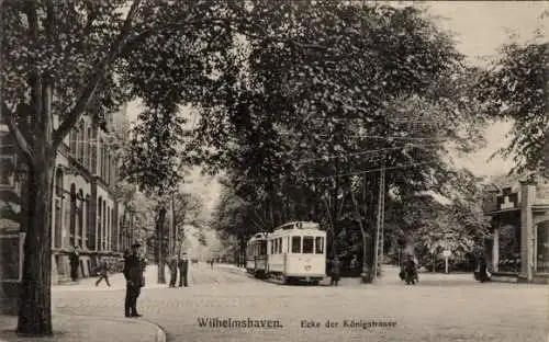 Ak Wilhelmshaven an der Nordsee, Straßenbahn an der Ecke der Königsstraße