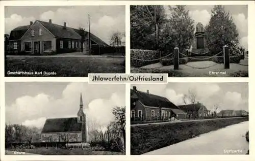 Ak Ihlowerfehn Ihlow in Ostfriesland, Ehrenmal, Kirche, Geschäftshaus