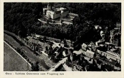 Ak Gera in Thüringen, Fliegeraufnahme, Schloss Osterstein