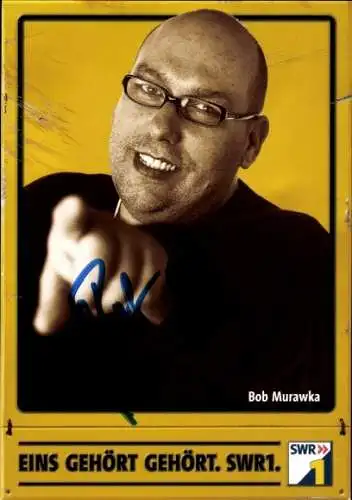 Ak Moderator Bob Murawka, Portrait, Autogramm