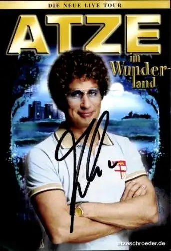 Ak Schauspieler und Comedian Atze Schröder, Portrait, Autogramm