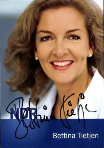 Ak Moderatorin Bettina Tietjen, Portrait, Autogramm